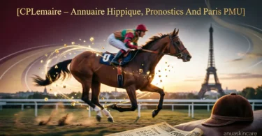 cplemaire – annuaire hippique, pronostics and paris pmu