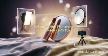 makeup product photography ideas nobody tells you
