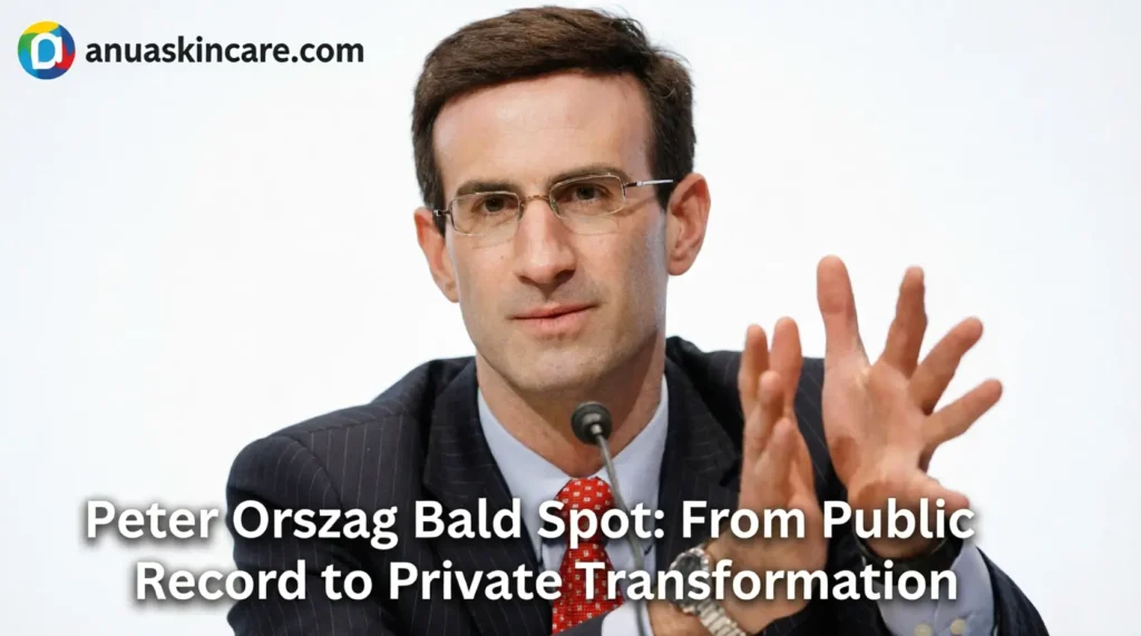 peter orszag bald spot from public record to private transformation