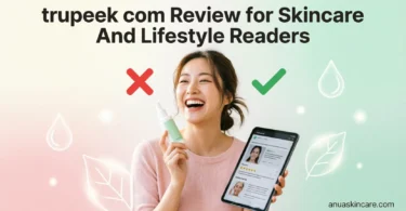 trupeek com review for skincare and lifestyle readers